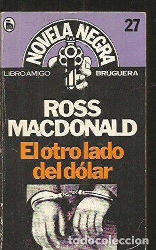 Libros: EL OTRO LADO DEL D&Oacute;LAR - MacDonald,Ross - Foto 1