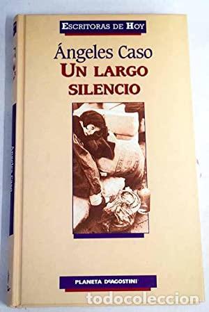 Libros: UN LARGO SILENCIO - Caso,&Aacute;ngeles - Foto 1