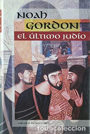 Libros: EL &Uacute;LTIMO JUD&Iacute;O - Gordon,Noah - Foto 1