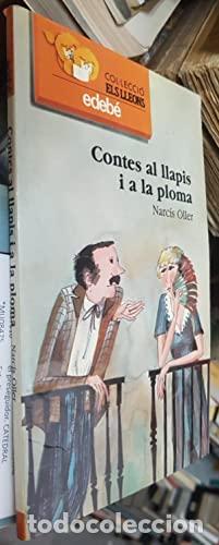 Libros: CONTES AL LLAPIS I A LA PLOMA - Oller,Narc&iacute;s - Foto 1