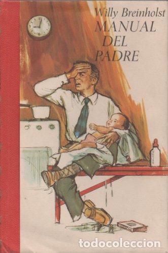 Libros: MANUAL DEL PADRE - Breinholst,Willy - Foto 1
