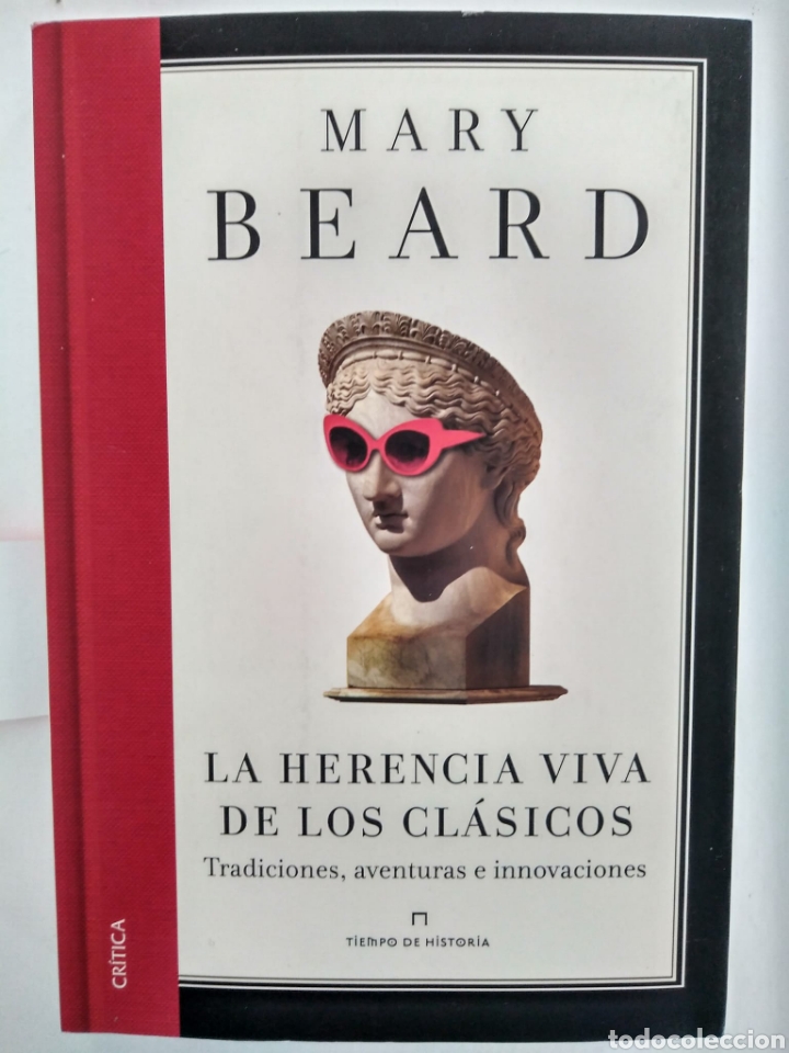 Libros: La herencia viva de los cl&aacute;sicos / Mary Beard - Foto 2