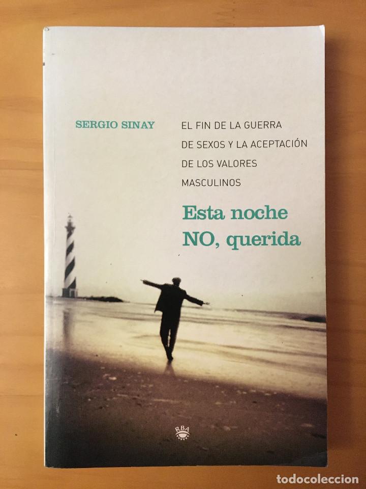 Libros: ESTA NOCHE NO, QUERIDA - SERGIO SINAY - Foto 1