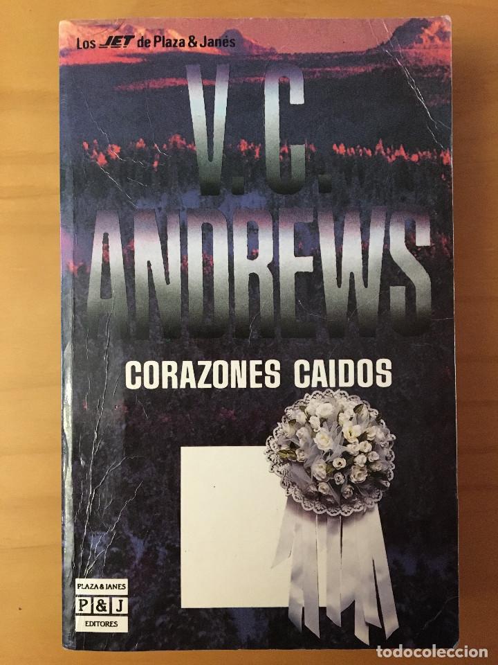 Libros: CORAZONES CAIDOS - V.C. ANDREWS - Foto 1