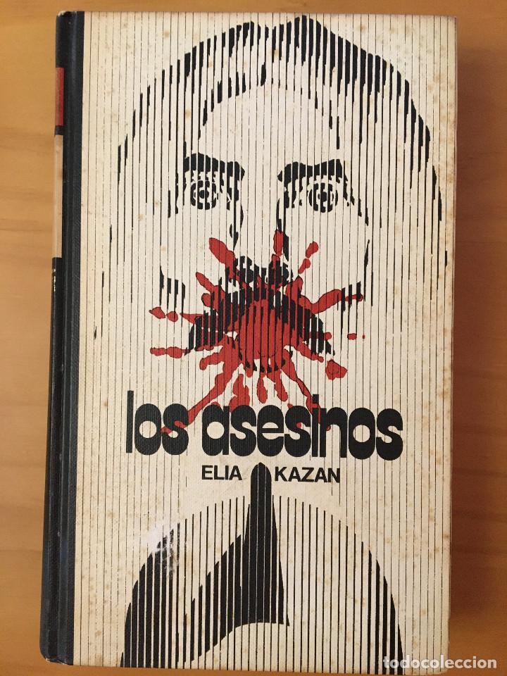 Libros: LOS ASESINOS - ELIA KAZAN - Foto 1