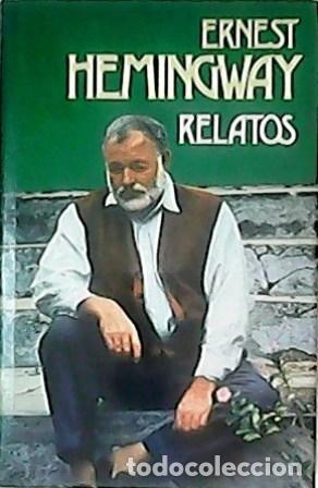 Libros: HEMINGWAY, Ernest.- - Relatos. - Foto 3
