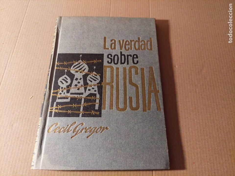 Libros: La verdad sobre Rusia. Cecil Gregor - Foto 1