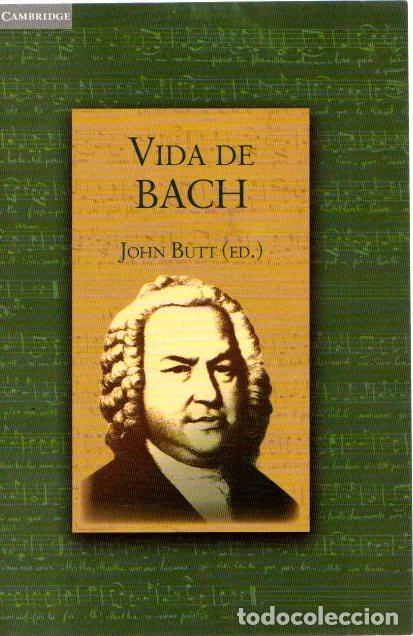 Libros: Vida de Bach - Butt, John (Ed.) - Foto 1