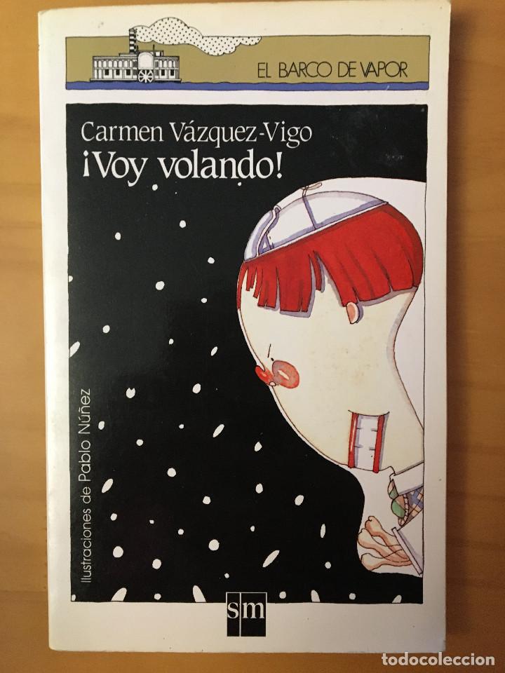 Libros: &iexcl;VOY VOLANDO! - CARMEN VAZQUEZ-VIGO - Foto 1