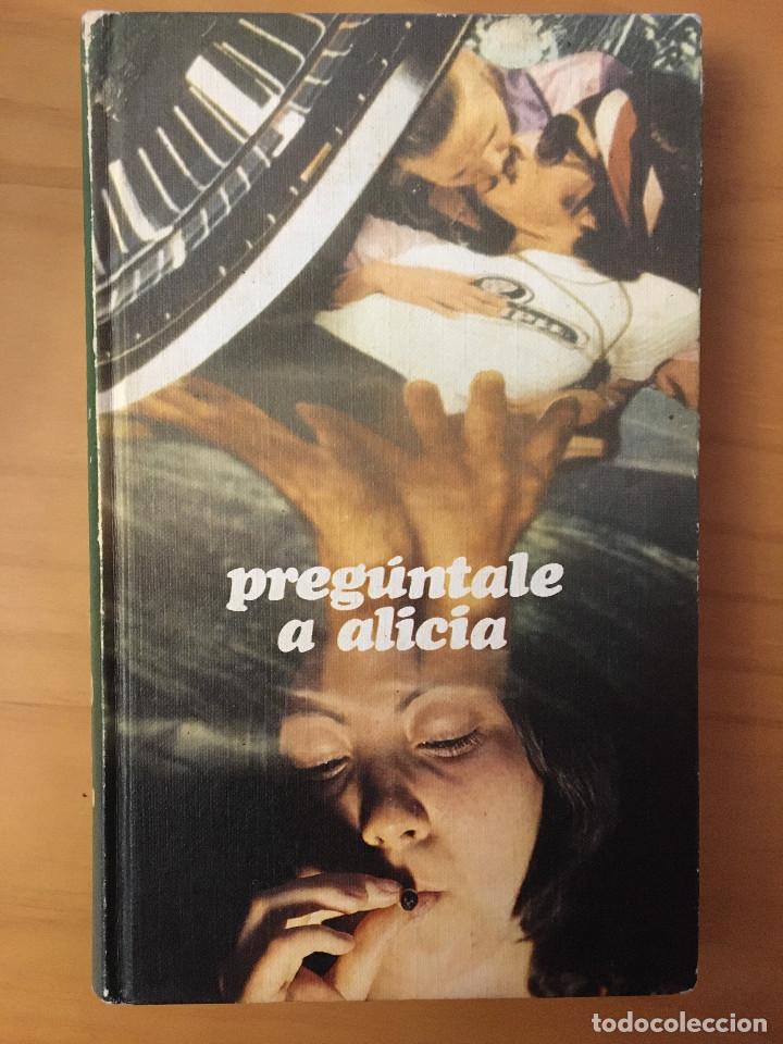 Libros: PREGUNTALE A ALICIA - ANONIMO - Foto 1