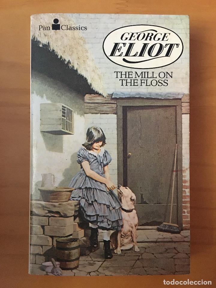 Libros: THE MILL ON THE FLOSS - GEORGE ELIOT - Foto 1
