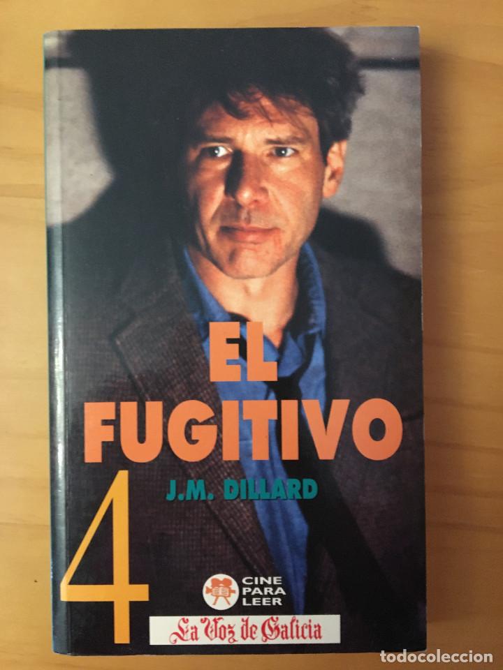 Libros: EL FUGITIVO - J.M. DILLARD - Foto 1