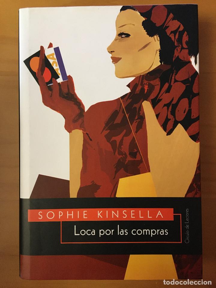Libros: LOCA POR LAS COMPRAS - SOPHIE KINSELLA - Foto 1