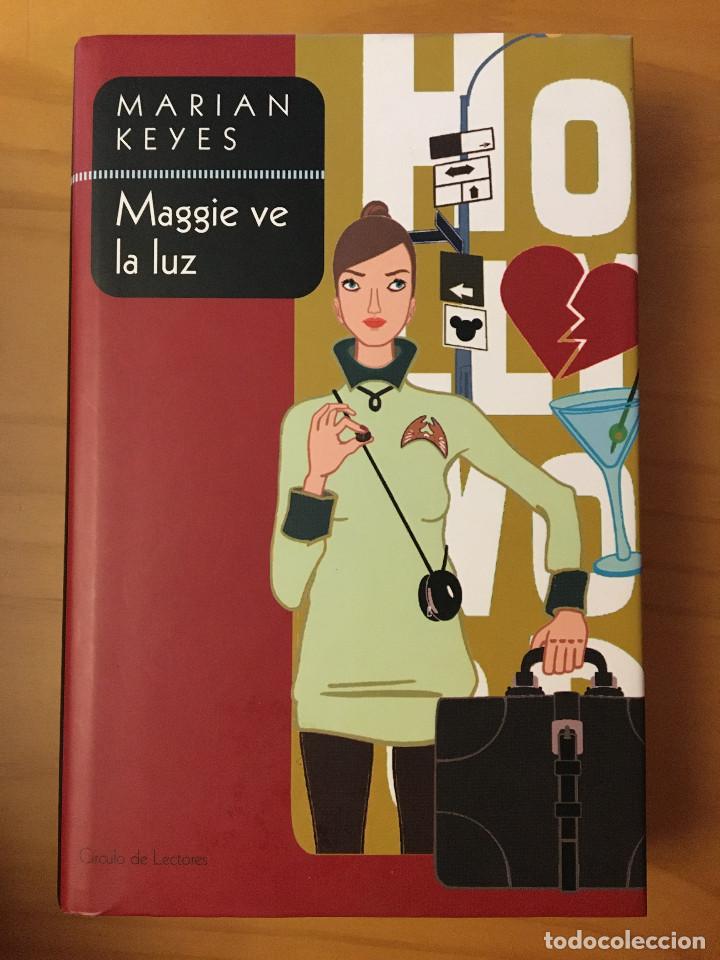 Libros: MAGGIE VE LA LUZ - MARIAN KEYES - Foto 1