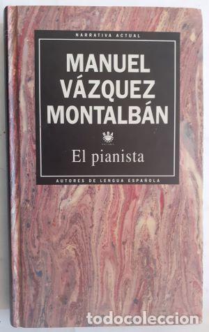 Libros: El pianista - Manuel V&aacute;zquez Montalb&aacute;n - Foto 1