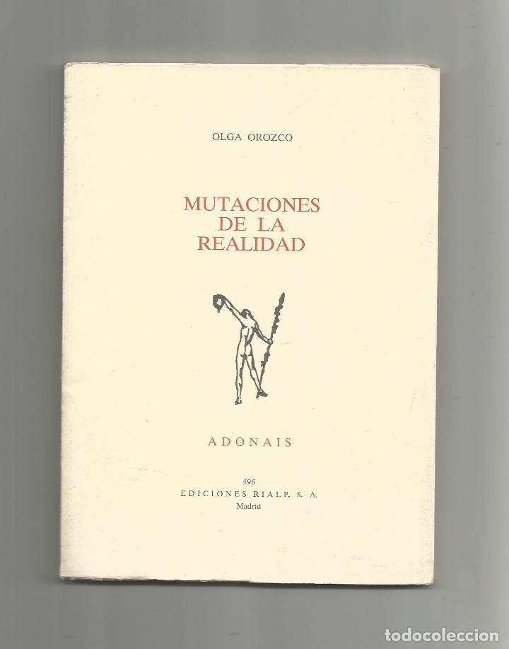 Libros: Mutaciones de la realidad. - OROZCO, Olga: - Foto 1