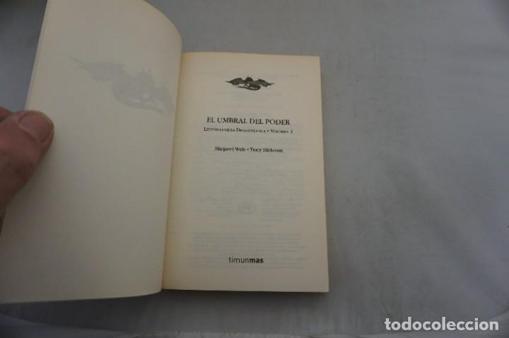 Libros: 9B/ EL UMBRAL DEL PODER - LEYENDAS DE LA DRAGONLANCE - VOLUMEN 3 - MARGARET WEIS / TIMUNMAS - Foto 3