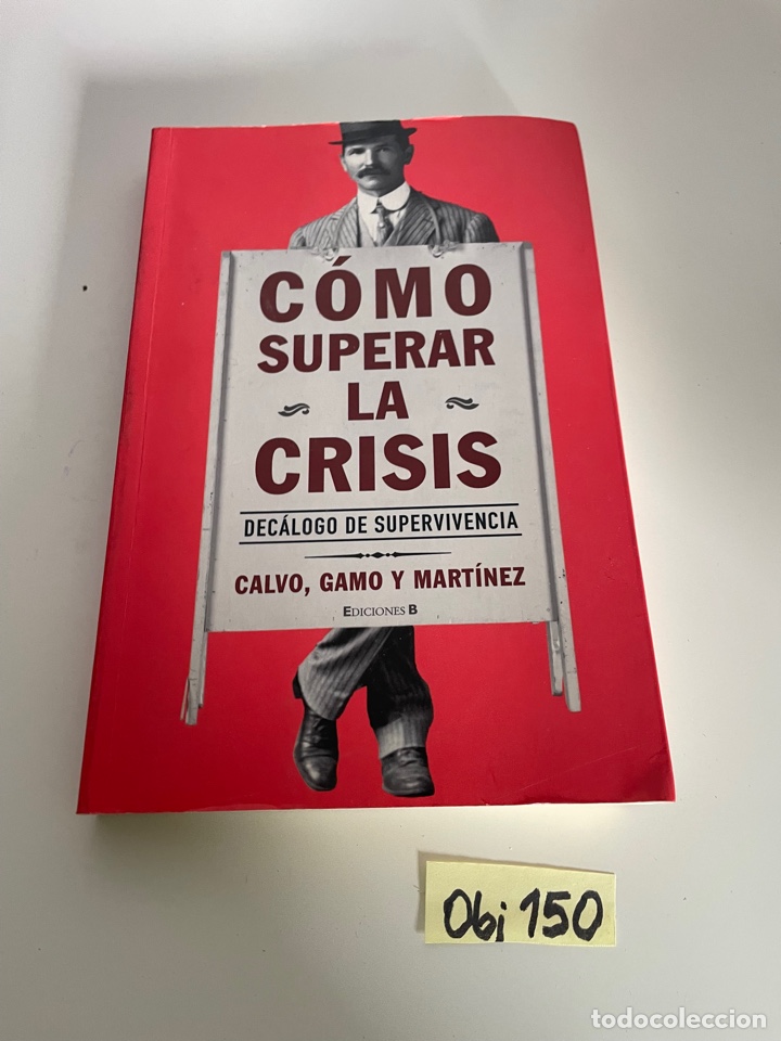 Libros: COMO SUPERAR LA CRISIS - Foto 1