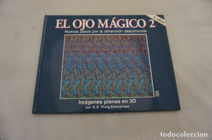 Libros: 12B/ EL OJO MAGICO 2 - IMAGENES PLANAS EN 3D - Foto 1