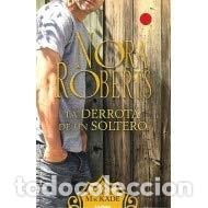Libros: LA DERROTA DE UN SOLTERO - ROBERTS, NORA - Foto 1