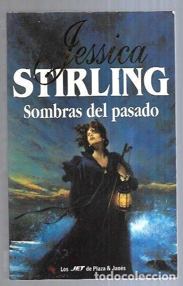 Libros: SOMBRAS DEL PASADO - STIRLING, JESSICA - Foto 1