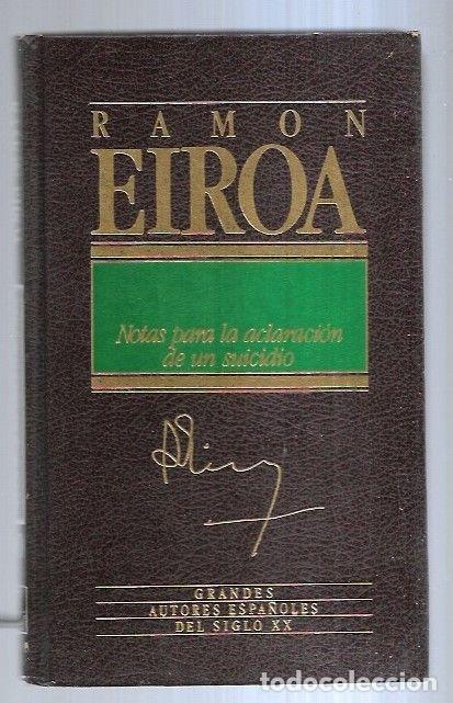 Libros: NOTAS PARA LA ACLARACION DE UN SUICIDIO - EIROA, RAMON - Foto 6