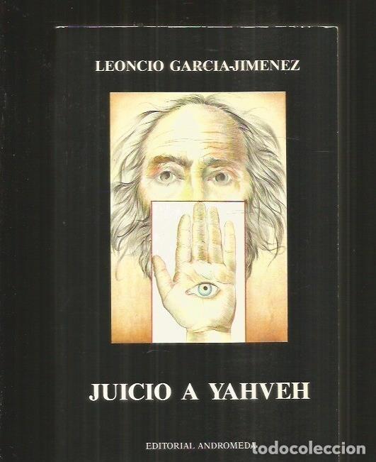 Libros: JUICIO A YAHVEH - GARCIA-JIMENEZ, LEONCIO - Foto 1
