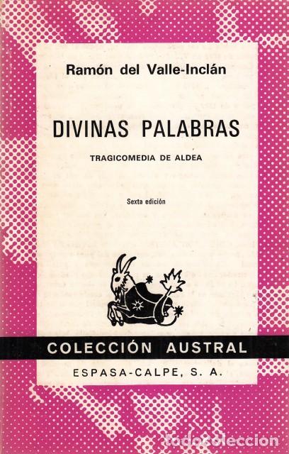 Libros: DIVINAS PALABRAS. TRAGICOMEDIA DE ALDEA - DEL VALLE INCL&Aacute;N, RAM&Oacute;N - Foto 1