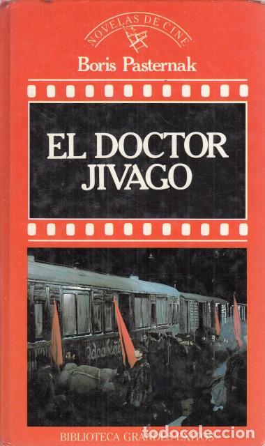 Libros: EL DOCTOR JIVAGO - PASTERNAK, BORIS - Foto 1