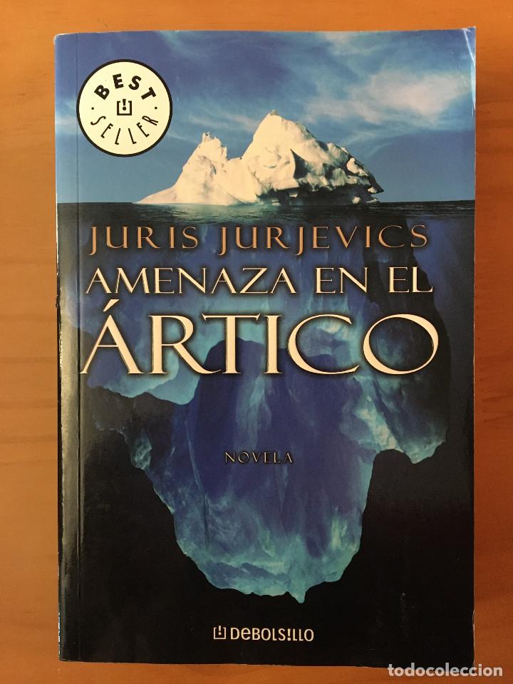 Libros: AMENAZA EN EL ARTICO - JURIS JURJEVICS - Foto 1