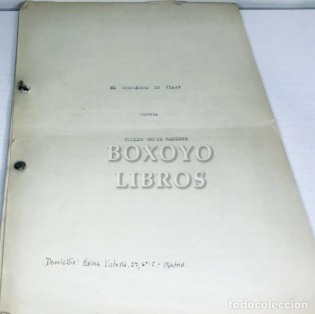 Libros: ORTIZ RAMIREZ, Emilio. El compa&ntilde;ero de viaje - Foto 1
