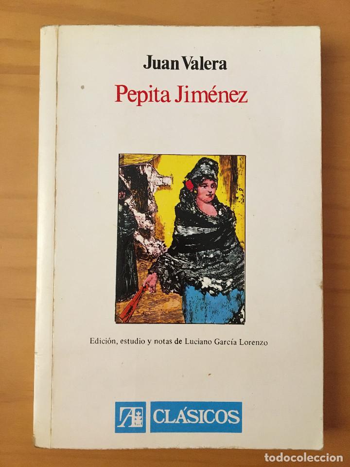 Libros: PEPITA JIMENEZ - JUAN VALERA - Foto 1