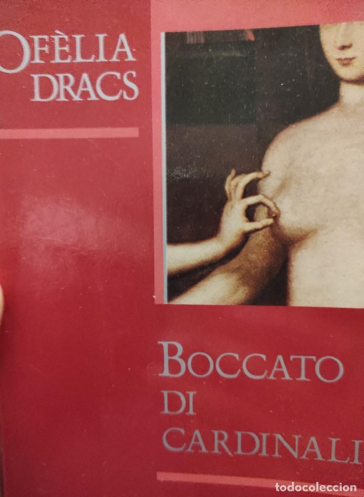 Libros: BOCCATO DI CARDINALI - Of&egrave;lia Dracs - Foto 1