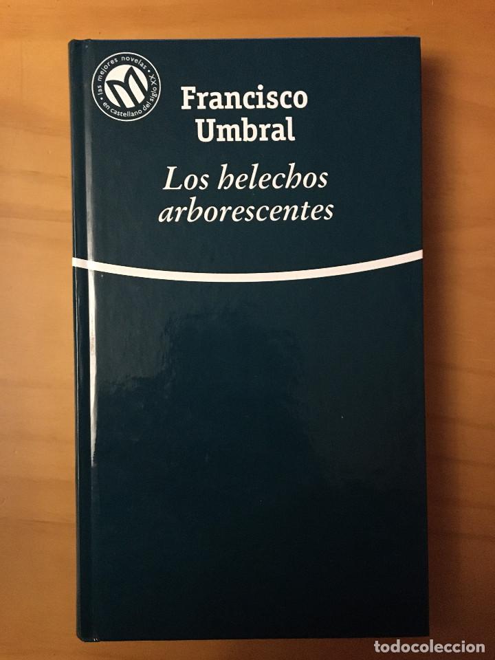 Libros: LOS HELECHOS ARBORESCENTES - FRANCISCO UMBRAL - Foto 1