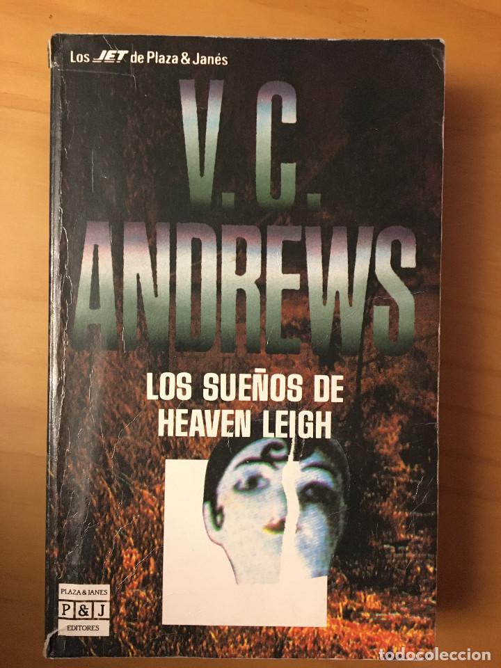Libros: LOS SUE&Ntilde;OS DE HEAVEN LEIGH - V. C. ANDREWS - Foto 1