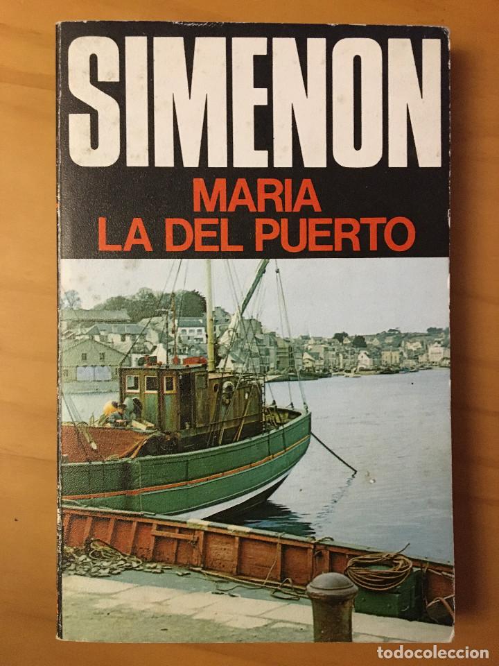 Libros: MARIA LA DEL PUERTO - SIMENON - Foto 1