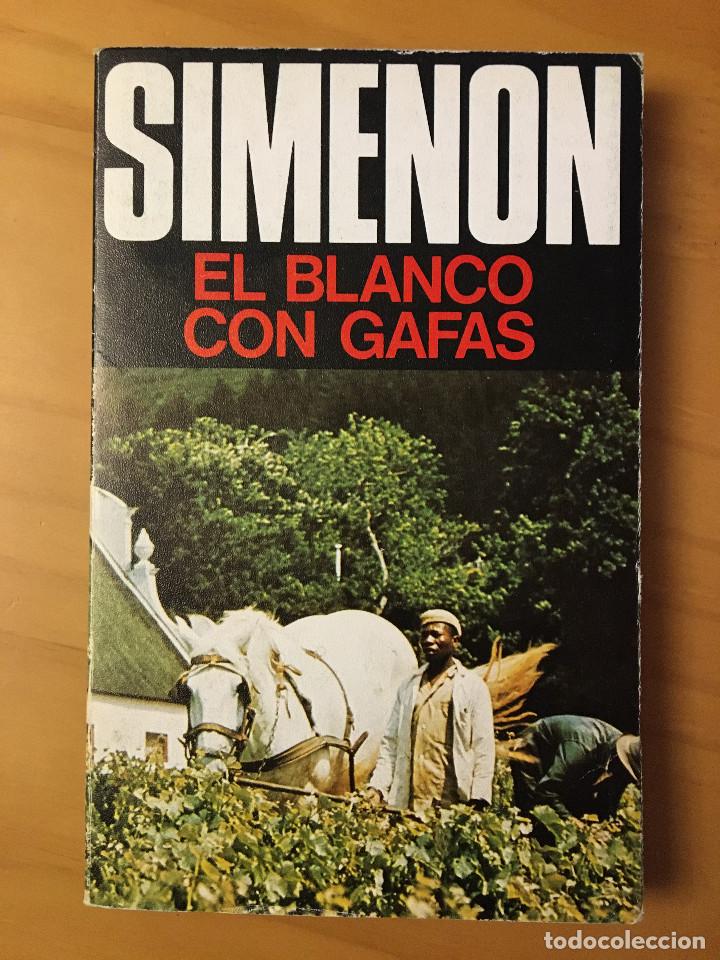 Libros: EL BLANCO CON GAFAS - SIMENON - Foto 1