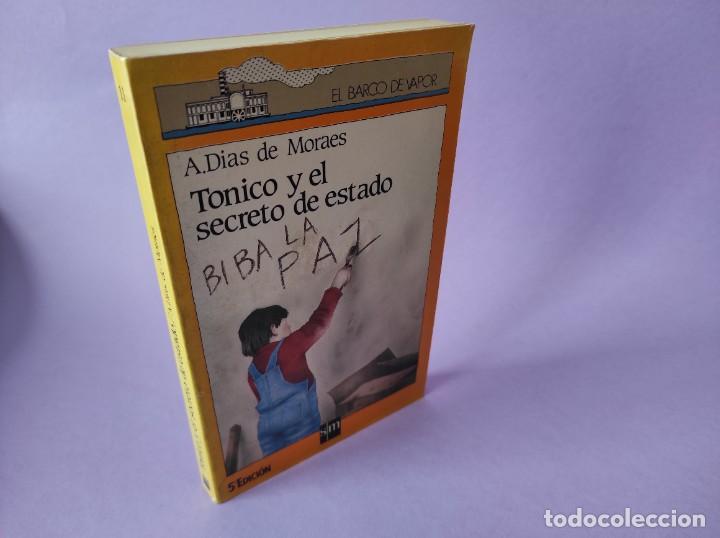 Libros: TONICO Y EL SECRETO DE ESTADO - A. D&iacute;as de Moraes. - Foto 1