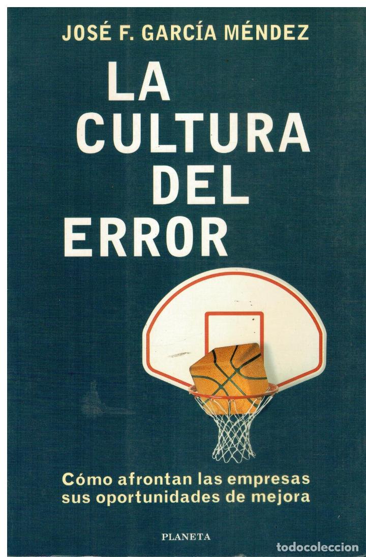 La Cultura Del Error 1ª Edición Con Firma Del Comprar Libros Sin