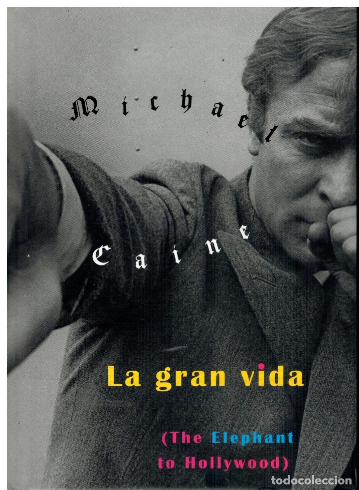 Libros: LA GRAN VIDA (THE ELEPHANT TO HOLLYWOOD). - Foto 1