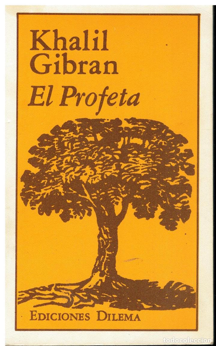 Libros: EL PROFETA. Traducci&oacute;n y pr&oacute;logo de C&eacute;sar Ferrater. - Foto 1