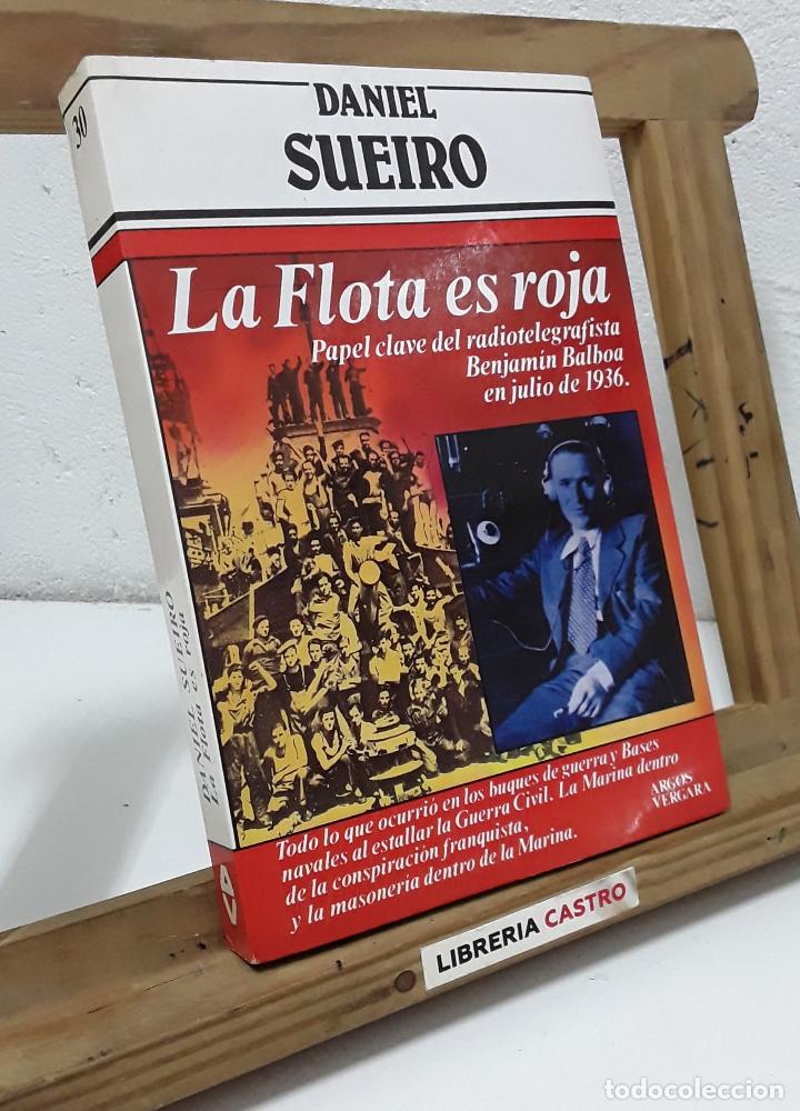 Libros: La flota es roja - Daniel Sueiro - Foto 1