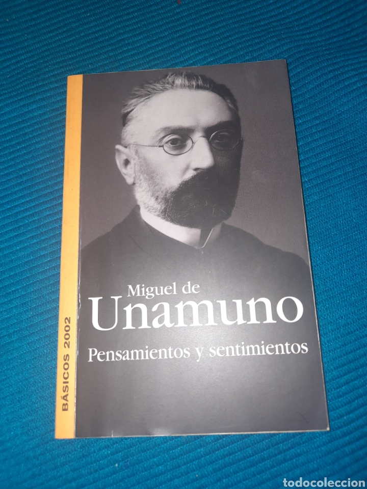 Libros: MIGUEL DE UNAMUNO, PENSAMIENTOS Y SENTIMIENTOS. B&Aacute;SICOS 2002 - Foto 1