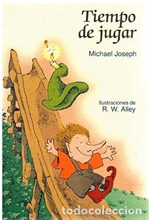 Libros: Tiempo de jugar - Michael Joseph. - Foto 1