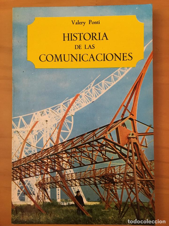 Libros: HISTORIA DE LAS COMUNICACIONES - VALERY PONTI - Foto 1