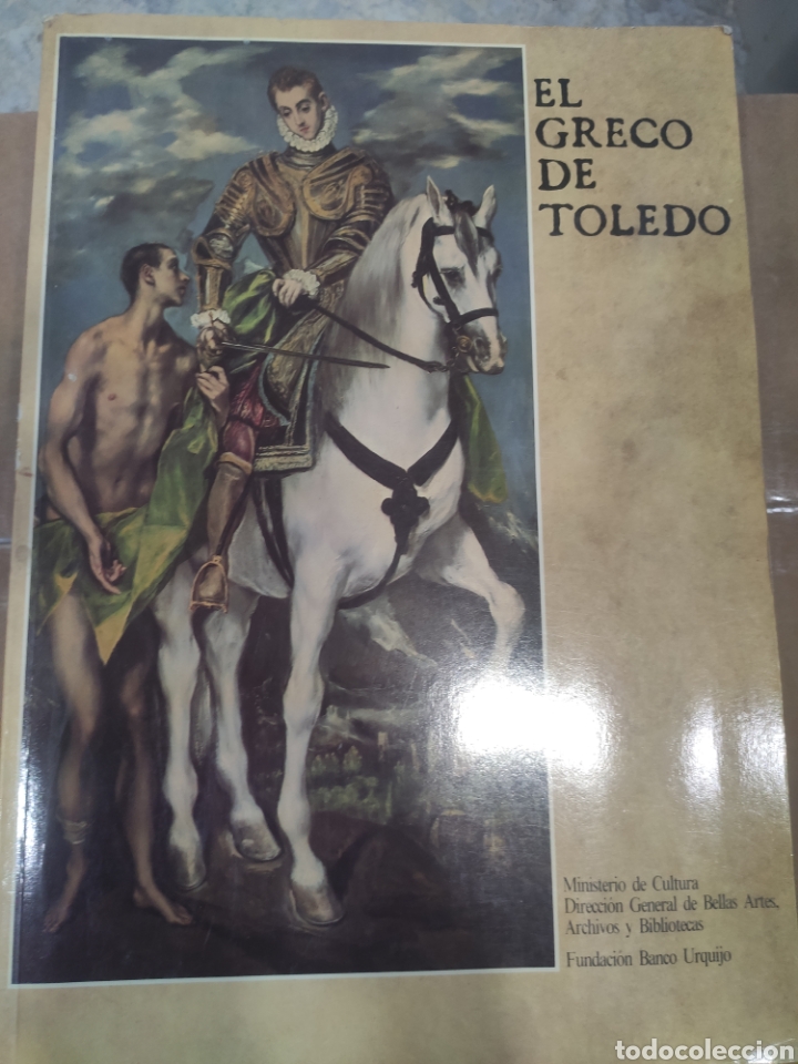 Libros: El Greco en Toledo. Banco Urquijo 1982 - Foto 1