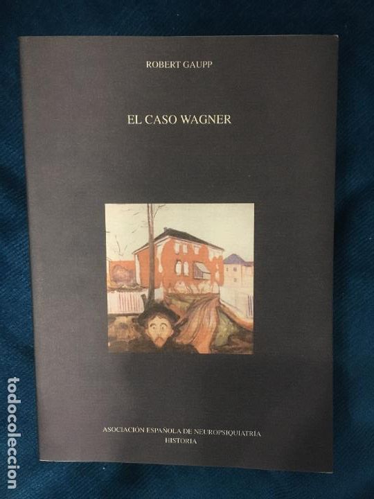 Libros: El caso Wagner - Gaupp, Robert - Foto 1