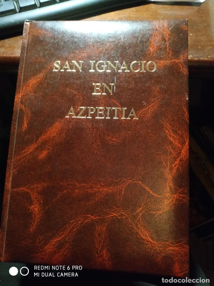 Libros: San Ignacio en Azpeitia. - Foto 1