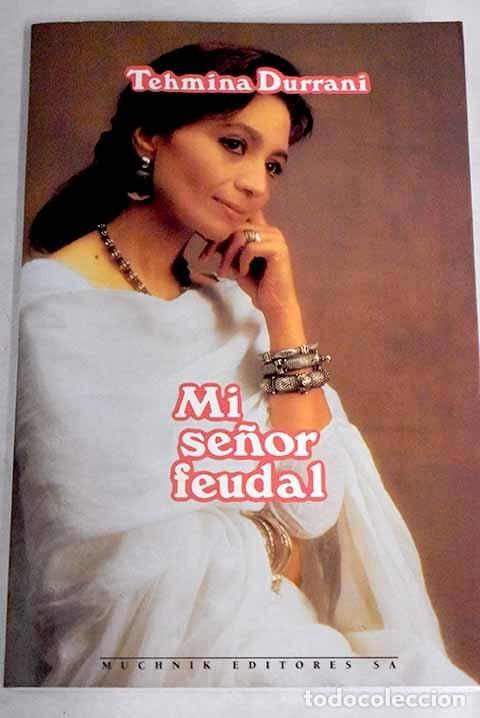 Libros: Mi se&ntilde;or feudal.- Durrani, Tehmina - Foto 1
