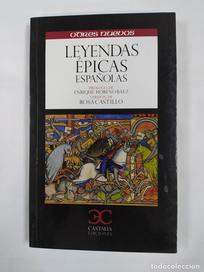Libros: LEYENDAS &Eacute;PICAS ESPA&Ntilde;OLAS. - Rosa Castillo. TDK677 - Foto 1